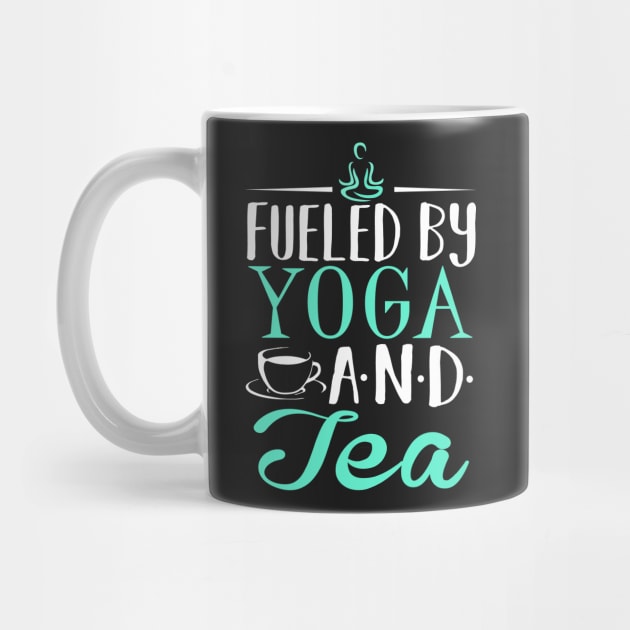 Fueled by Yoga and Tea by KsuAnn